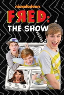 Fred: O Show (1ª Temporada) - Poster / Capa / Cartaz - Oficial 2