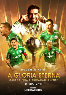 A Glória Eterna: Cabeça Fria e Coração Quente (A Glória Eterna: Cabeça Fria e Coração Quente)