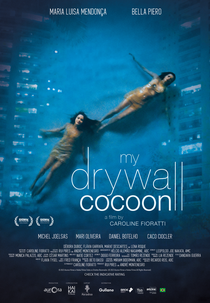 Meu Casulo de Drywall (Meu Casulo de Drywall)