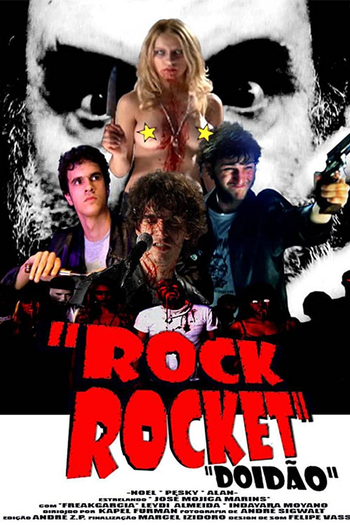  de Filme Rock Rocket: Doidão (2008)
