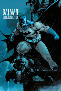 Batman: Silêncio - Poster / Capa / Cartaz - Oficial 5