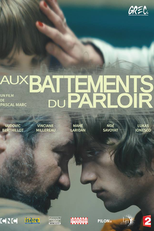 aux battements du parloir (aux battements du parloir)
