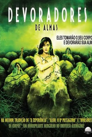 Poster 2 de Filme Devoradores De Alma (2007)