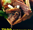 Las crónicas del taco