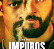 Impuros (5ª Temporada)