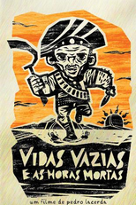 Vidas Vazias e as Horas Mortas (Vidas Vazias e as Horas Mortas)