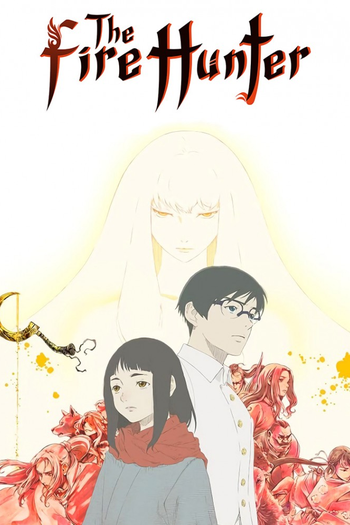 Poster de Franquia 火狩りの王 (2023)