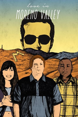 Amor em Moreno Valley (Love in Moreno Valley)