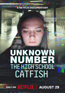 Número Desconhecido: Catfishing na Escola