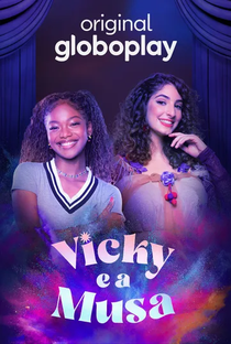 Vicky e a Musa (1ª Temporada) - Poster / Capa / Cartaz - Oficial 1