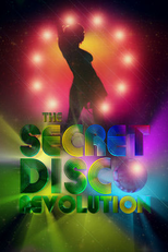 The Secret Disco Revolution (The Secret Disco Revolution)