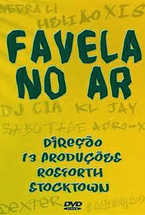 Favela no Ar - Poster / Capa / Cartaz - Oficial 1