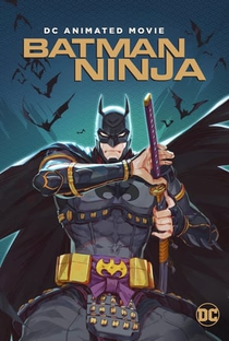 Batman Ninja - Poster / Capa / Cartaz - Oficial 2