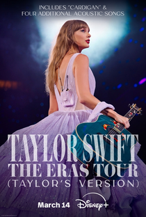 Taylor Swift: The Eras Tour (Taylor’s Version) - Poster / Capa / Cartaz - Oficial 2