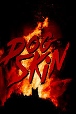 Dog Skin (Dog Skin)