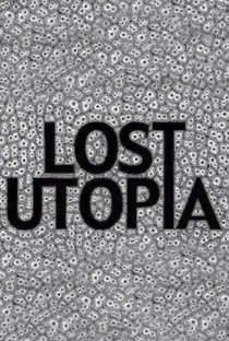 Lost Utopia - Poster / Capa / Cartaz - Oficial 1