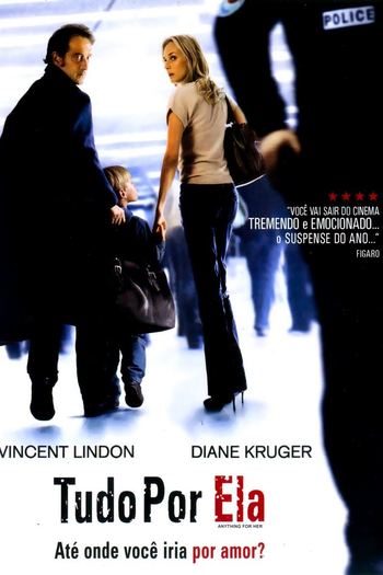  de Filme Tudo Por Ela (2008)