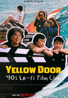 Porta Amarela: O Cineclube dos Anos 90 (노란문: 봉준호 감독의 미공개 단편 영화를 찾아서)