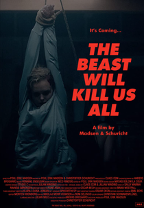 The Beast Will Kill Us All (The Beast Will Kill Us All)