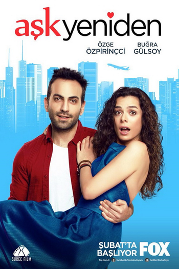 Poster de Franquia Aşk Yeniden (2015)