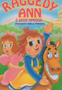 Raggedy Ann e Seus Amigos (Raggedy Ann & Friends)