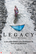 Nosso Planeta, Nosso Legado (Legacy, Notre Héritage)