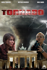 Tornado - Alerta Vermelho (Tornado - Der Zorn des Himmels)