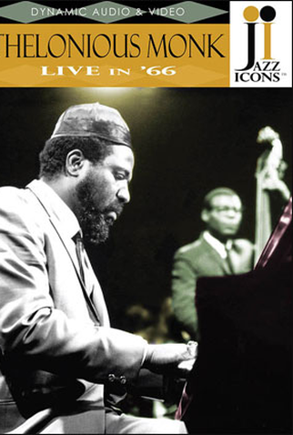 Poster 1 de Filme Thelonious Monk - Live in '66 (1966)
