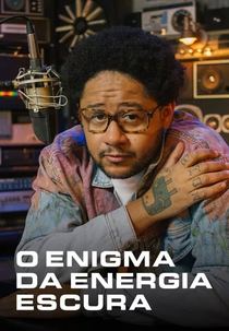O Enigma da Energia Escura (O Enigma da Energia Escura)