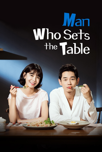 Man Who Sets the Table - Poster / Capa / Cartaz - Oficial 2