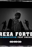 BaianaSystem ft. BNegão: Reza Forte (BaianaSystem feat. BNegão: Reza Forte)