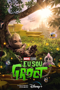 Eu Sou Groot (1ª Temporada) - Poster / Capa / Cartaz - Oficial 1