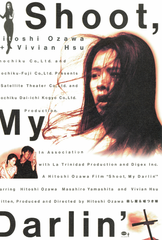 Poster 3 de Filme Shoot, My Darlin' (1997)