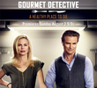 Gourmet Detective: A Healthy Place To Die