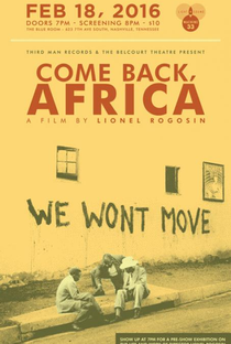 Come Back, Africa - Poster / Capa / Cartaz - Oficial 2