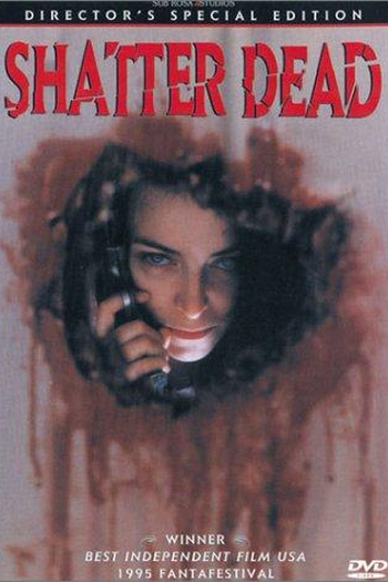  de Filme Shatter Dead (1994)