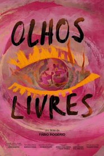 Poster de Curta Olhos Livres (2021)