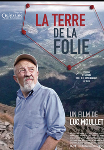 Land of Madness (La Terre de la Folie)