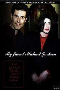 My Friend Michael Jackson: Uri's Story - Poster / Capa / Cartaz - Oficial 1