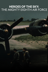 Heróis do Céu x Hitler (Heroes of the Sky: The Real Mighty Eighth Air Force)