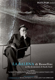 A Baleia, de Roberto Rossellini (La Balena di Rossellini)