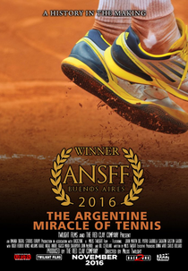 The Argentine Miracle of Tennis (The Argentine Miracle of Tennis)