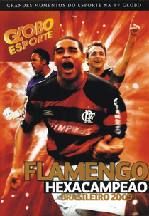 Flamengo Hexacampeão Brasileiro 2009 (Flamengo Hexacampeão Brasileiro 2009)