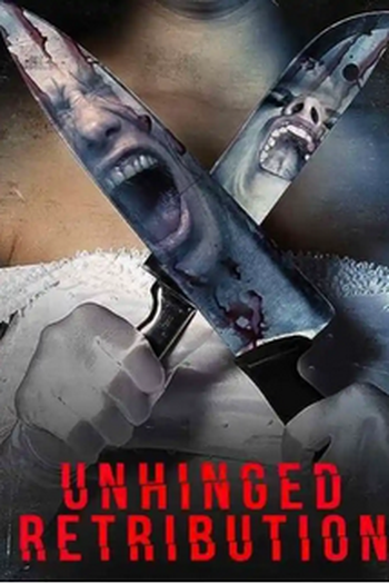 Poster de Filme Unhinged: Retribution (2023)