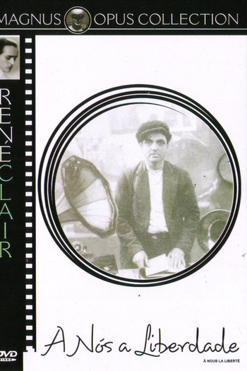  de Filme A Nós a Liberdade (1931)