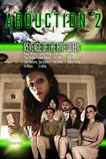 Abduction 2: Revenge of the Hive Queen (Abduction 2: Revenge of the Hive Queen)