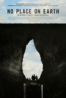 No Place on Earth - Poster / Capa / Cartaz - Oficial 1