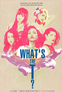 What's the T? - Poster / Capa / Cartaz - Oficial 1