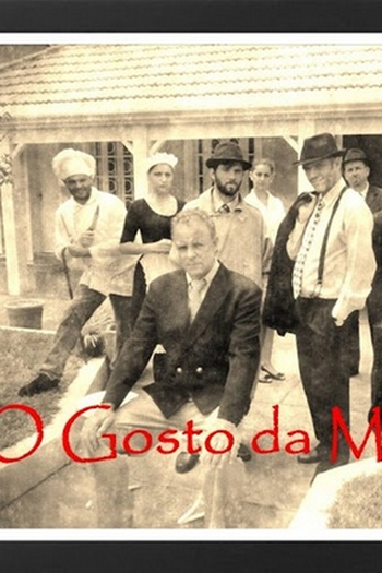 Poster de Filme O Gosto da Morte (2012)