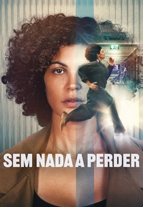 Sem Nada a Perder (Jusqu'au bout)